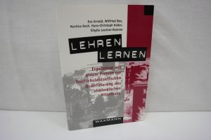 Lehren lernen : Ergebnisse aus einem Projekt zur hochschuldidaktischen Qualifizierung des akademischen Mittelbaus