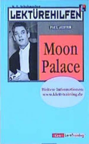 gebrauchtes Buch – Paul, Auster and K – Lektürehilfen Moon Palace