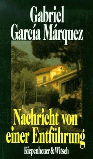 gebrauchtes Buch – Gabriel García – Nachricht von einer Entführung