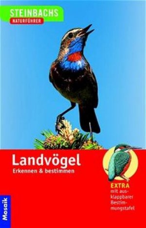 gebrauchtes Buch – Gunter Steinbach – Steinbachs Naturführer Landvögel