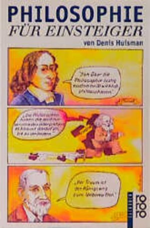 gebrauchtes Buch – Huisman, Denis, Martin Berthommier Ludwig Gehlen u – Philosophie für Einsteiger