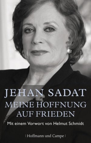 gebrauchtes Buch – Sadat Jehan – Meine Hoffnung auf Frieden: Mit einem Vorwort von Helmut Schmidt