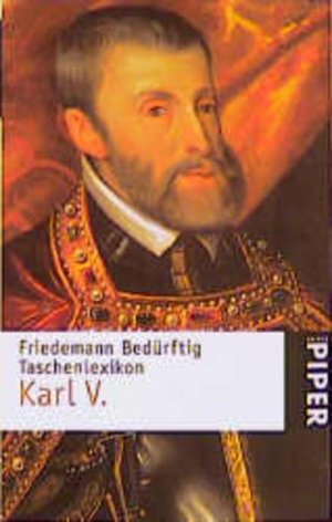 gebrauchtes Buch – Friedemann Bedürftig – Taschenlexikon Karl V.