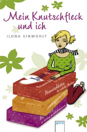 gebrauchtes Buch – Ilona Einwohlt – Mein Knutschfleck und ich