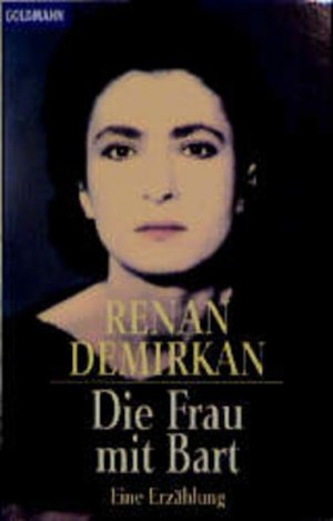 gebrauchtes Buch – Renan Demirkan – Die Frau mit Bart