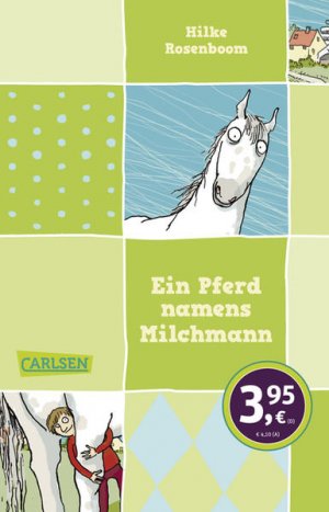 gebrauchtes Buch – Hilke Rosenboom – Ein Pferd namens Milchmann