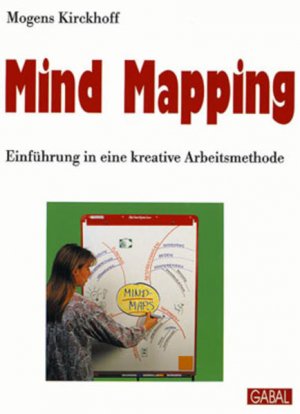 gebrauchtes Buch – Mogens Kirckhoff – Mind Mapping - Einführung in eine kreative Arbeitsmethode