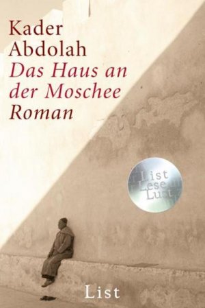 gebrauchtes Buch – Abdolah, Kader und Christiane Kuby – Das Haus an der Moschee: Roman