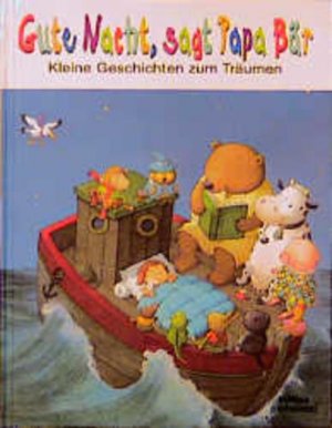 gebrauchtes Buch – Gute Nacht, sagt Papa Bär