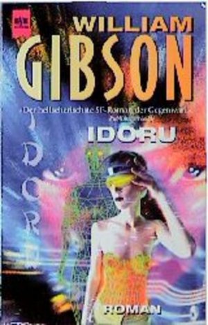 gebrauchtes Buch – William Gibson – Idoru