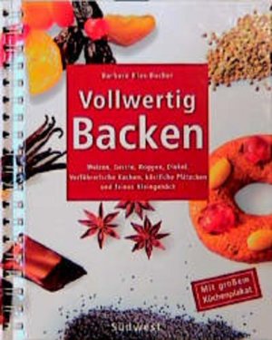 gebrauchtes Buch – Vollwertig Backen