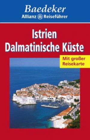 antiquarisches Buch – BAEDEKER/ALL. – Baedeker Allianz Reiseführer, Istrien, Dalmatinische Küste