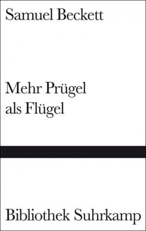 gebrauchtes Buch – Beckett Samuel – Mehr Prügel als Flügel