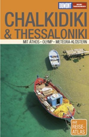 gebrauchtes Buch – Klaus Bötig – DuMont Reise-Taschenbuch Chalkidiki & Thessaloniki