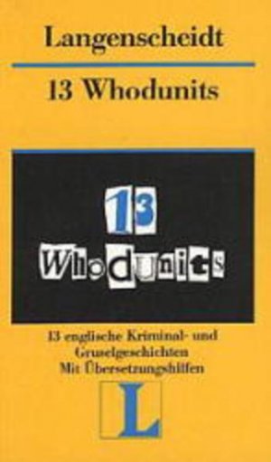 gebrauchtes Buch – unbekannt – Langenscheidt Lektüre, Bd.13, 13 Whodunits