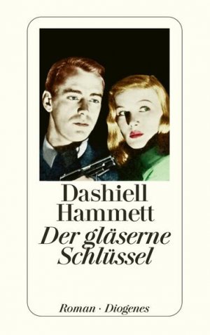 gebrauchtes Buch – Hammett, Dashiell und Hans Wollschläger – Der gläserne Schlüssel: Roman (detebe)