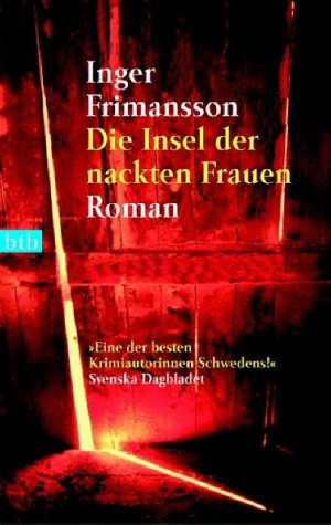 gebrauchtes Buch – Frimansson, Inger und Paul Berf – Die Insel der nackten Frauen: Roman