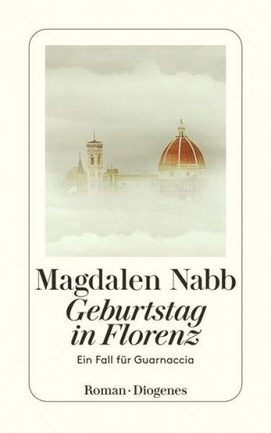 gebrauchtes Buch – Nabb, Magdalen und E – Geburtstag in Florenz: Ein Fall für Guarnaccia (detebe)