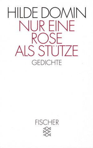 gebrauchtes Buch – Hilde Domin – Nur eine Rose als Stütze: Gedichte