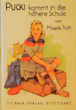 antiquarisches Buch – Magda Trott – Pucki kommt in die höhere Schule - Band 4