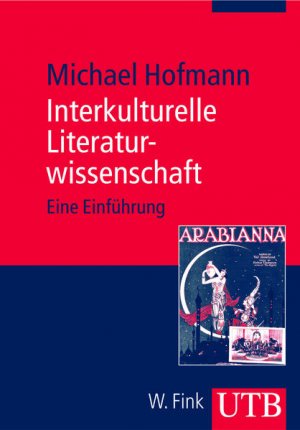 gebrauchtes Buch – Michael Hofmann – Interkulturelle Literaturwissenschaft: Eine Einführung