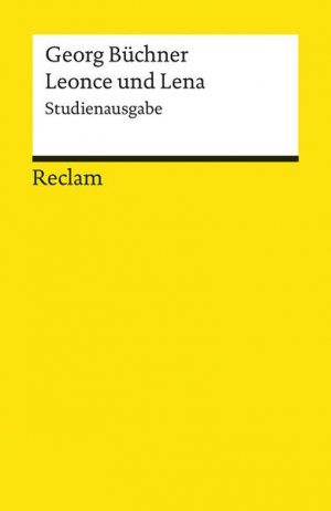 gebrauchtes Buch – Dedner, Burghard – Leonce und Lena. Studienausgabe