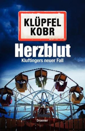 gebrauchtes Buch – Klüpfel, Volker und Michael Kobr – Herzblut: Kluftingers neuer Fall