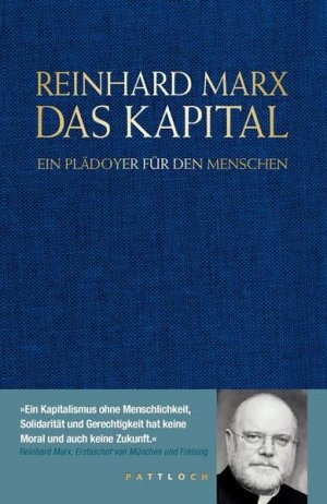 gebrauchtes Buch – Marx Bischof Dr – Das Kapital: Ein Plädoyer für den Menschen