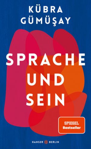 gebrauchtes Buch – Kübra Gümüsay – Sprache und Sein