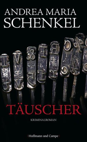 gebrauchtes Buch – Schenkel Andrea – Täuscher: Kriminalroman