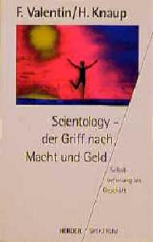 gebrauchtes Buch – Valentin Friederike – Scientology, der Griff nach Macht und Geld