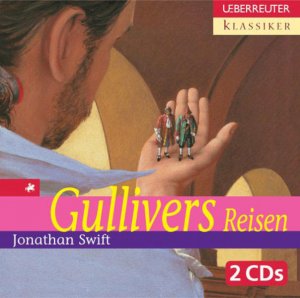 gebrauchter Tonträger – Jonathan Swift – Gullivers Reisen (Ueberreuter Klassiker)