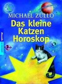 Das kleine Katzenhoroskop