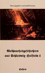 gebrauchtes Buch – Weihnachtsgeschichten aus Schleswig- Holstein 1