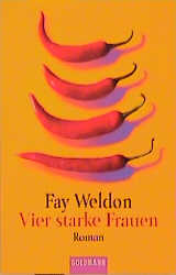 gebrauchtes Buch – Fay Weldon – Vier starke Frauen