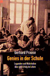 gebrauchtes Buch – Prause, Gerhard und Tratschke – Genies in der Schule