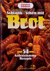 gebrauchtes Buch – Schlank & Schön mit Brot