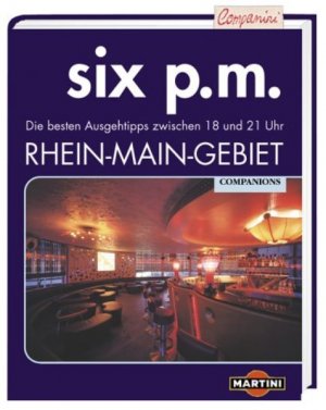 six p.m. : Rhein-Main-Gebiet