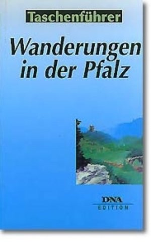 gebrauchtes Buch – H Himmler, Karl – Wanderungen in der Pfalz: 30 Rundtouren im Pfälzer Bergwald