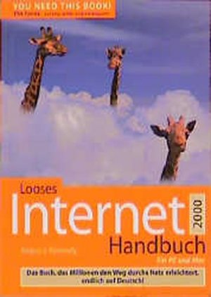 gebrauchtes Buch – J. Kennedy – Looses Internet Handbuch 2001. Für PCs und MACs.