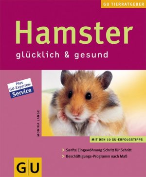 gebrauchtes Buch – Monika Lange – Hamster glücklich & gesund