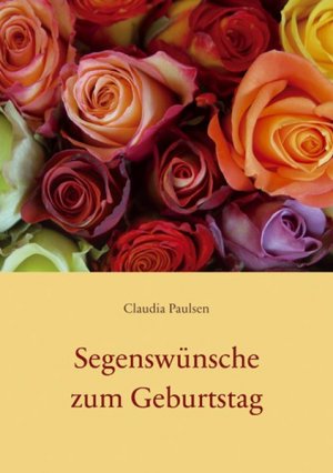 gebrauchtes Buch – Segenswünsche zum Geburtstag