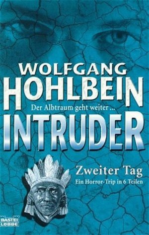 gebrauchtes Buch – Wolfgang Hohlbein – Intruder - Zweiter Tag (2.)