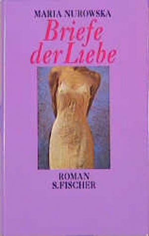 gebrauchtes Buch – Maria Nurowska – Briefe der Liebe