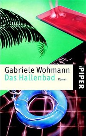 gebrauchtes Buch – Gabriele Wohmann – Das Hallenbad: Roman