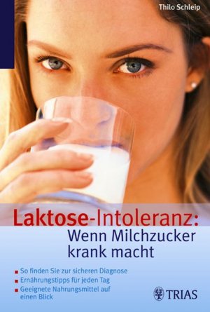 gebrauchtes Buch – Thilo Schleip – Laktose-Intoleranz