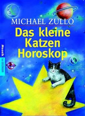 gebrauchtes Buch – Michael Zullo – Das kleine Katzenhoroskop