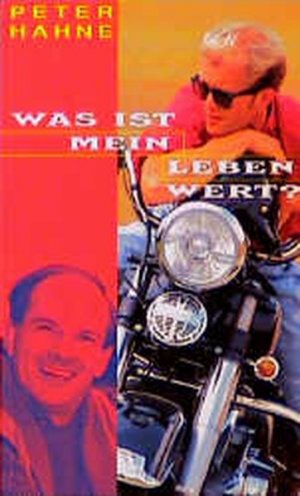 gebrauchtes Buch – Peter Hahne – Was ist mein Leben wert?