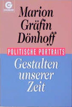 gebrauchtes Buch – Marion Dönhoff – Gestalten unserer Zeit : politische Portraits.