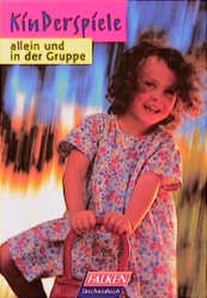 gebrauchtes Buch – Helen Müller-Stein – Kinderspiele: Allein und in der Gruppe (Falken Taschenbücher)